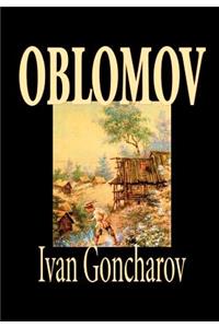 Oblomov by Ivan Goncharov, Fiction
