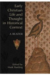 Early Christian Life and Thought