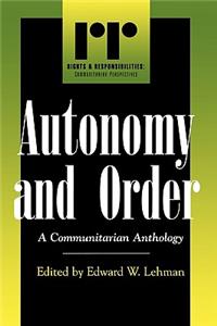 Autonomy and Order