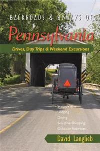 Backroads & Byways of Pennsylvania