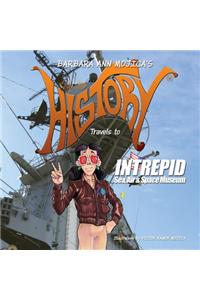 Little Miss HISTORY Travels to INTREPID Sea, Air & Space Museum