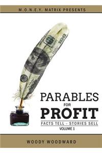 Parables for Profit Vol. 1