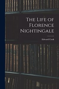 Life of Florence Nightingale