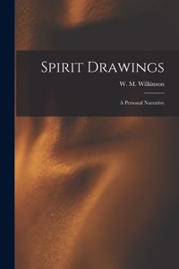 Spirit Drawings