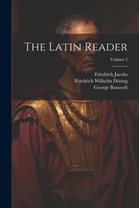 Latin Reader; Volume 2