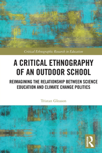 Critical Ethnography of an Outdoor School