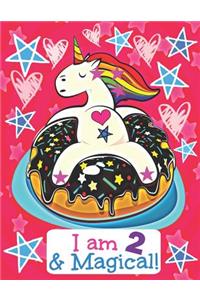 I am 2 & Magical!