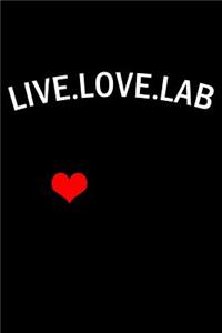 Live. Love. Lab.