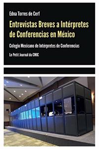 Entrevistas Breves a Intérpretes de Conferencias