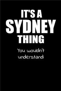 It's a SYDNEY Thing You Wouldn't Understand