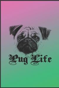 Pug Life Journal: Funny Journal and Notebook for Pug Owners and Dog Lovers- 6"x9" with Lined Pages, Perfect for Journal, Diary and Notes