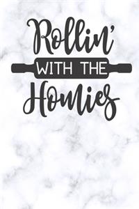 rollin with the homies