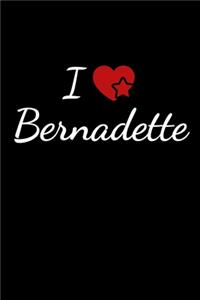 I love Bernadette