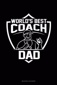 World's Best Coach Dad
