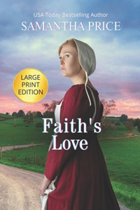 Faith's Love LARGE PRINT