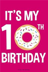 It's My 10th Birthday
