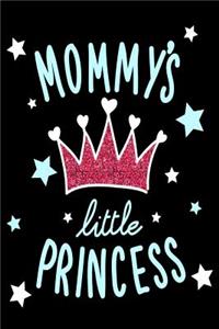 Mommy Little Princess