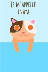 Je m'appelle Inaya