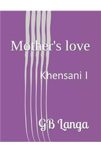 Mother's love