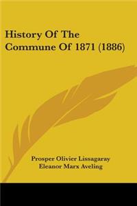 History of the Commune of 1871 (1886)