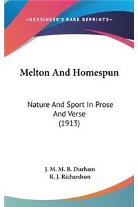 Melton And Homespun