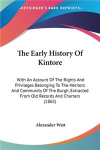 Early History Of Kintore