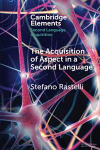 Acquisition of Aspect in a Second Language