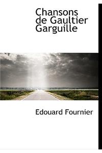 Chansons de Gaultier Garguille