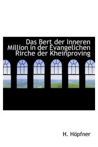 Das Bert Der Inneren Million in Der Evangelichen Rirche Der Kheinproving