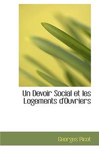Un Devoir Social Et Les Logements D'Ouvriers