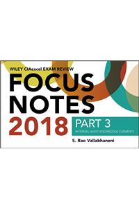Wiley CIAexcel Exam Review 2018 Focus Notes, Part 3