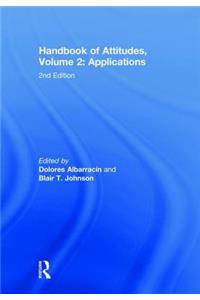 Handbook of Attitudes, Volume 2: Applications