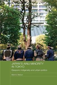 Japan's Ainu Minority in Tokyo