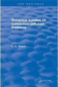 Revival: Numerical Solution Of Convection-Diffusion Problems (1996)
