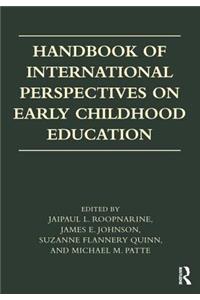 Handbook of International Perspectives on Early Childhood Education