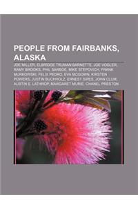 People from Fairbanks, Alaska