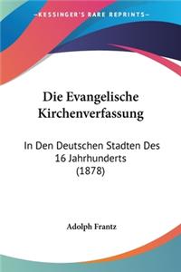 Die Evangelische Kirchenverfassung