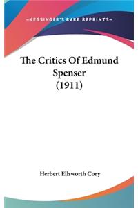 The Critics of Edmund Spenser (1911)