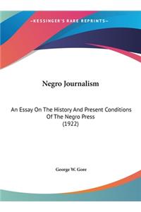 Negro Journalism