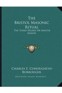 Bristol Masonic Ritual