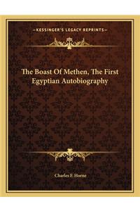 The Boast Of Methen, The First Egyptian Autobiography