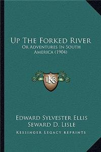 Up The Forked River