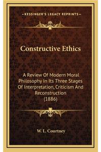 Constructive Ethics