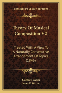 Theory Of Musical Composition V2