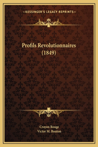 Profils Revolutionnaires (1849)