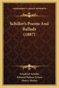 Schiller's Poems And Ballads (1887)