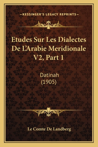 Etudes Sur Les Dialectes De L'Arabie Meridionale V2, Part 1