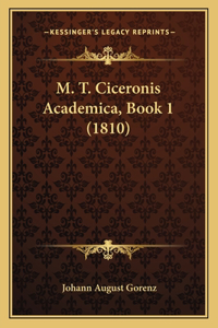 M. T. Ciceronis Academica, Book 1 (1810)