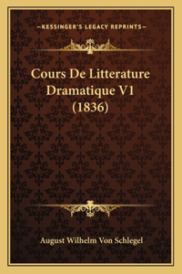 Cours De Litterature Dramatique V1 (1836)