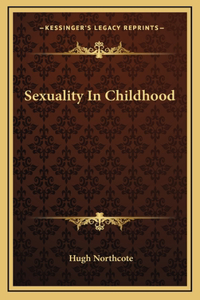 Sexuality In Childhood